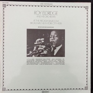 Roy Eldridge And His Orchestra ‎– At The Arcadia Ballroom Broadway, New York City - 1939