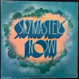 The Skymasters ‎– Skymasters Now!
