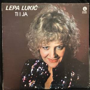 Lepa Lukić ‎– Ti I Ja