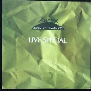 Various ‎– Aurex Jazz Festival '82 Live Special
