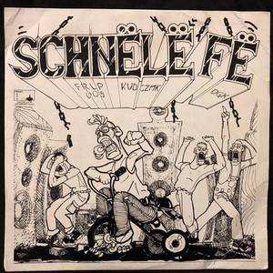 Schnëlë Fë / The MI ‎– Schnëlë Fë / Modra Inteligenca