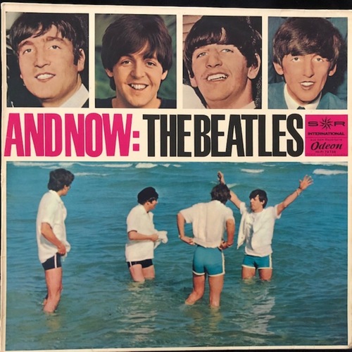 The Beatles ‎– And Now: The Beatles