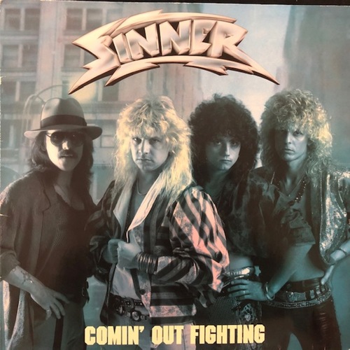 Sinner ‎– Comin' Out Fighting