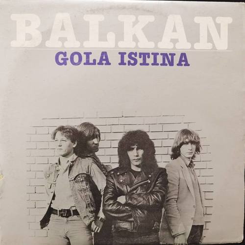 Balkan – Gola Istina