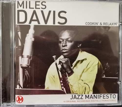 Miles Davis ‎– Cookin' & Relaxin'