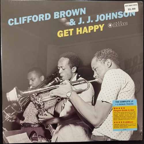 Clifford Brown & J.J. Johnson ‎– Get Happy