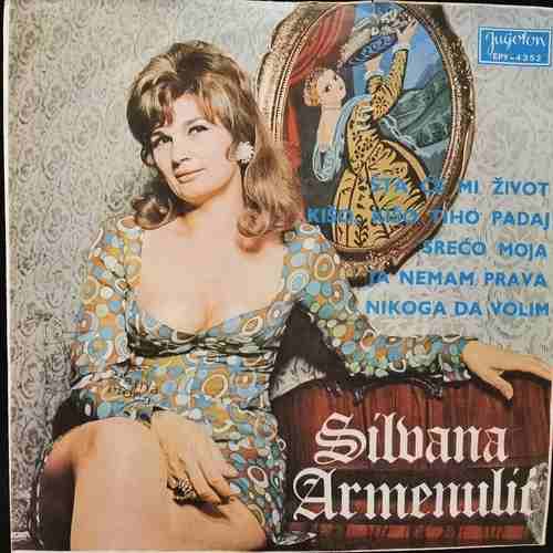 Silvana Armenulić ‎– Šta Će Mi Život