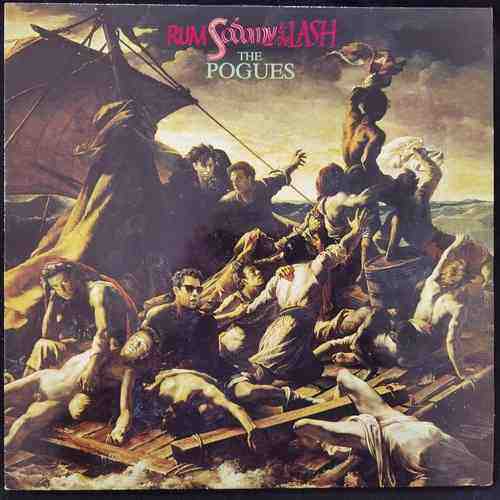 The Pogues ‎– Rum Sodomy & The Lash
