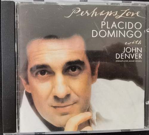 Placido Domingo With John Denver ‎– Perhaps Love