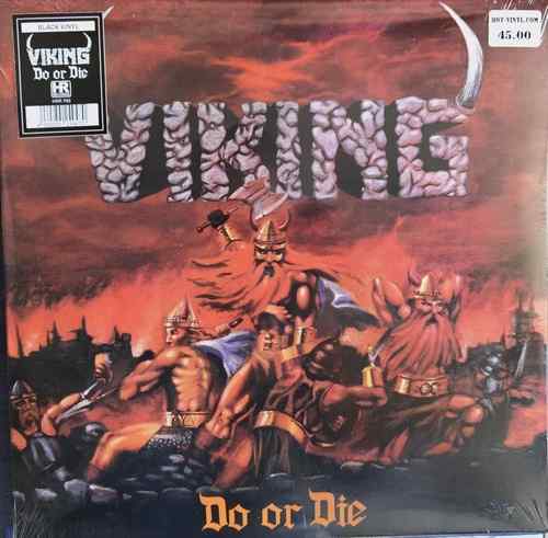 Viking ‎– Do Or Die