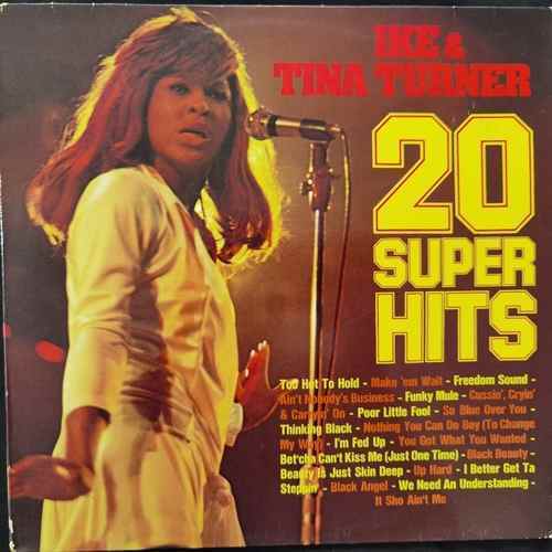 Ike & Tina Turner ‎– 20 Super Hits