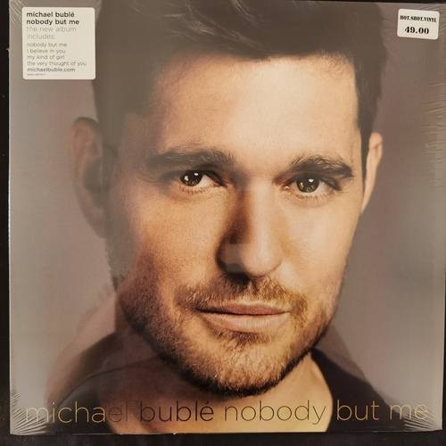 Michael Bublé ‎– Nobody But Me