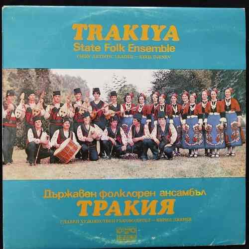 Държавен Фолклорен Ансамбъл Тракия ‎– State Folk Ensemble Trakiya