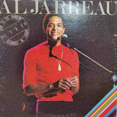 Al Jarreau ‎– Look To The Rainbow - Live In Europe