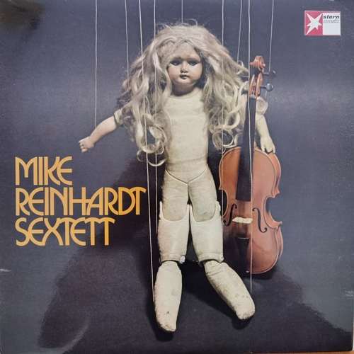 Mike Reinhardt Sextett ‎– Mike Reinhardt Sextett