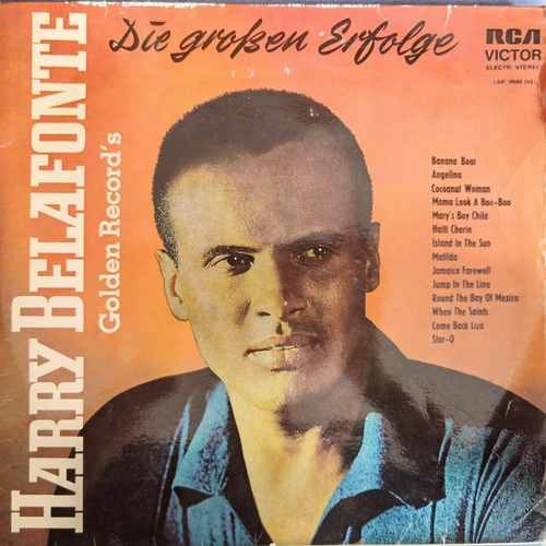 Harry Belafonte ‎– Die Großen Erfolge - Golden Records