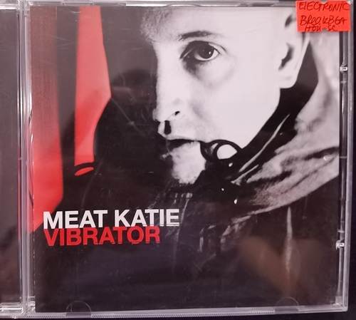 Meat Katie – Vibrator