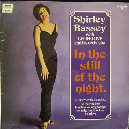 Shirley Bassey With Geoff Love & His Orchestra – In The Still Of The Night