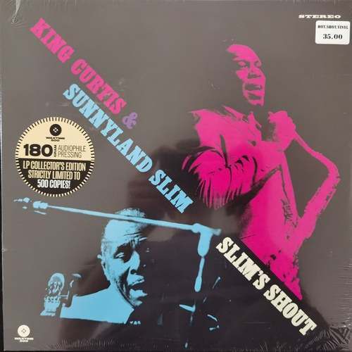 King Curtis & Sunnyland Slim – Slim’s Shout