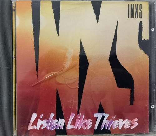 INXS – Listen Like Thieves