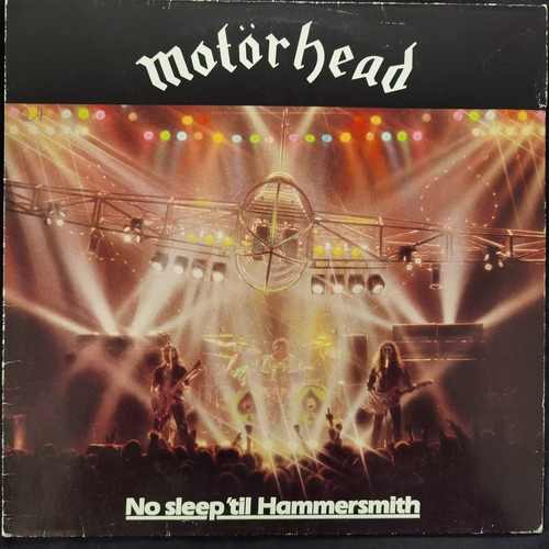 Motörhead – No Sleep 'Til Hammersmith