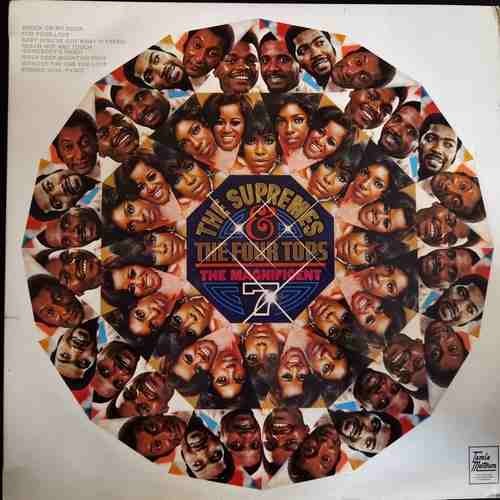 The Supremes & The Four Tops – The Magnificent 7