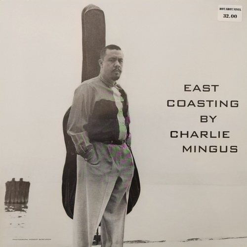 Charles Mingus – East Coasting By Charlie Mingus