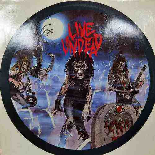 Slayer ‎– Live Undead