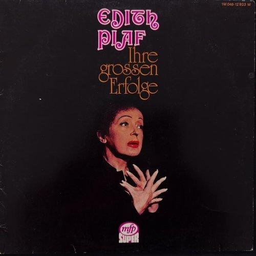 Edith Piaf – Ihre Grossen Erfolge