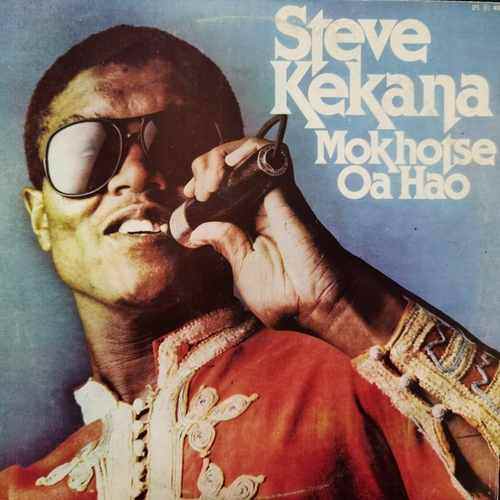 Steve Kekana – Mokhotse Oa Hao