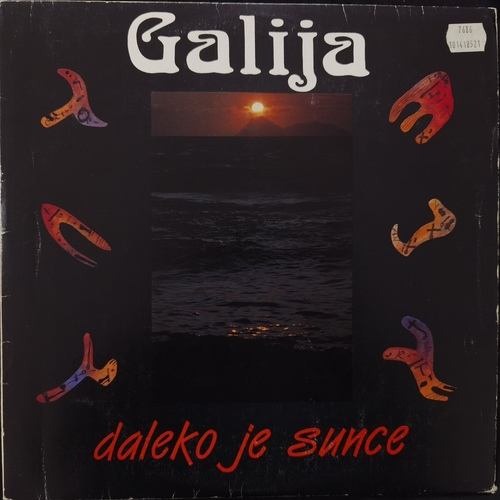 Galija – Daleko Je Sunce