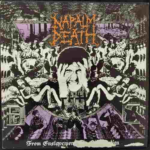Napalm Death – From Enslavement To Obliteration