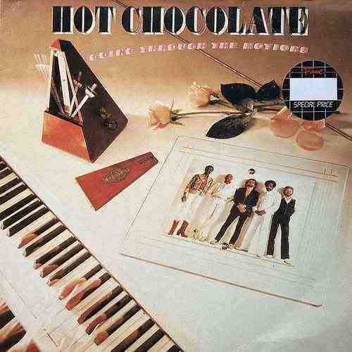 Hot Chocolate ‎– Going Through The Motions