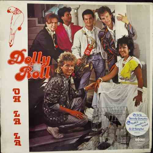 Dolly Roll – Oh La La