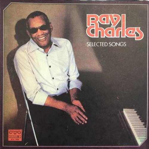 Ray Charles ‎– Selected Songs