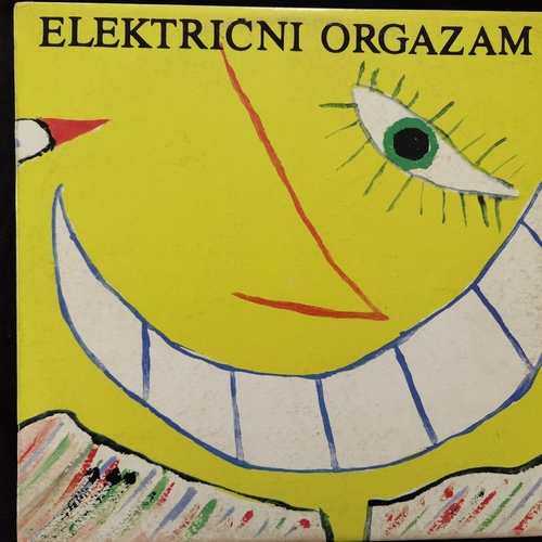 Električni Orgazam – Les Chansones Populaires