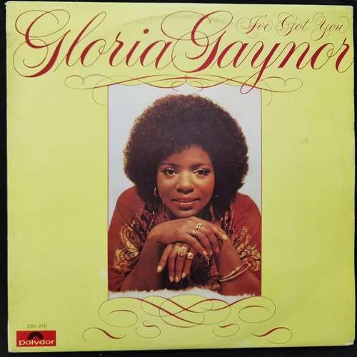 Gloria Gaynor – I've Got You