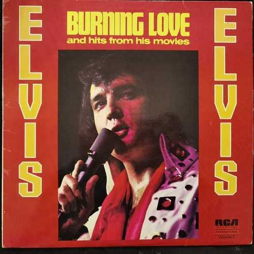Elvis Presley - Burning Love And Hits From His Movies