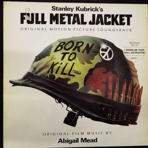 Various – Stanley Kubrick's Full Metal Jacket (Original Motion Picture Soundtrack)