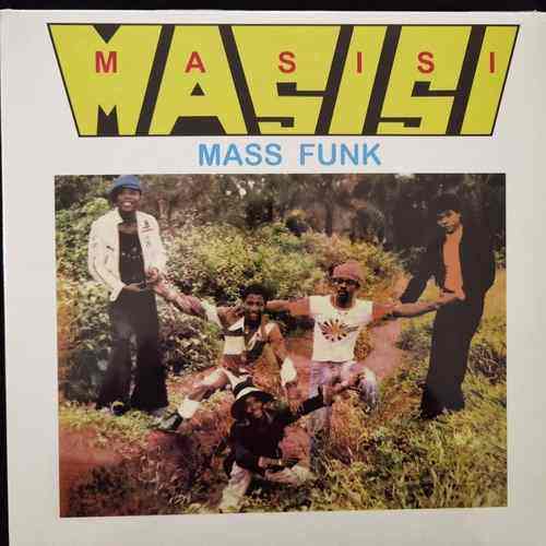 Masisi Mass Funk – I Want You Girl