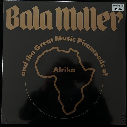 Bala Miller And The Great Music Pirameeds Of Afrika – Pyramids
