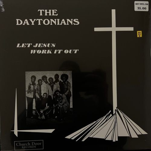 The Daytonians – Let Jesus Work It Out