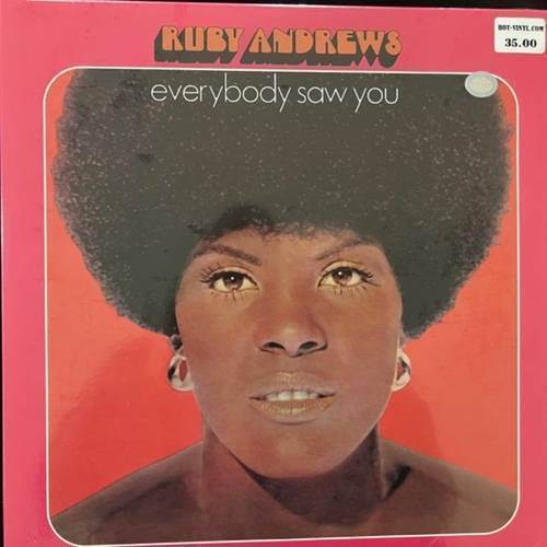 Ruby Andrews – Everybody Saw You