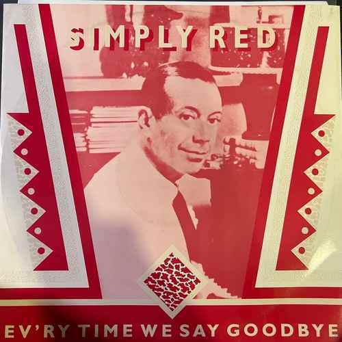 Simply Red – Ev'ry Time We Say Goodbye