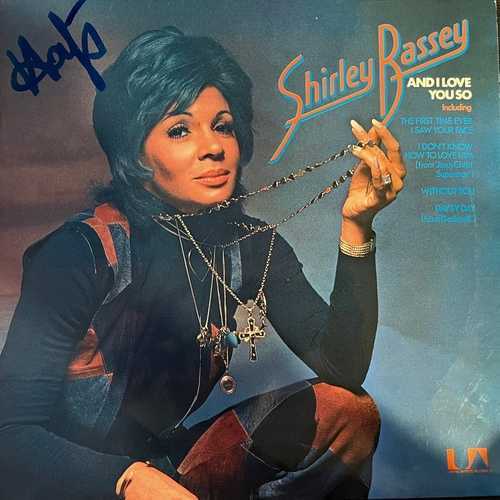 Shirley Bassey – And I Love You So