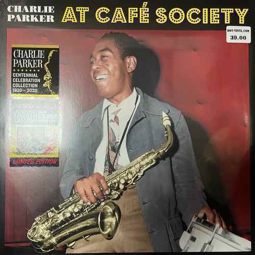 Charlie Parker – At Café Society