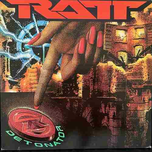 Ratt – Detonator