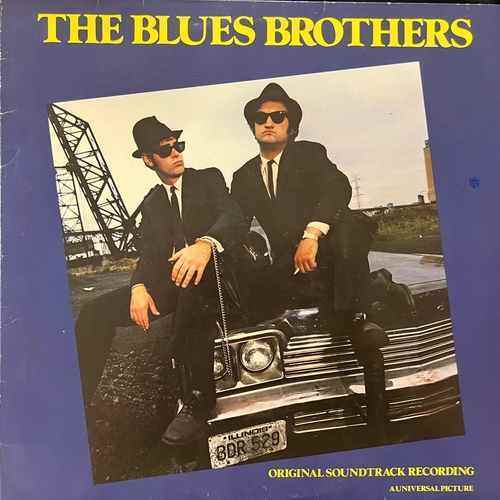 The Blues Brothers – The Blues Brothers (Original Soundtrack Recording)