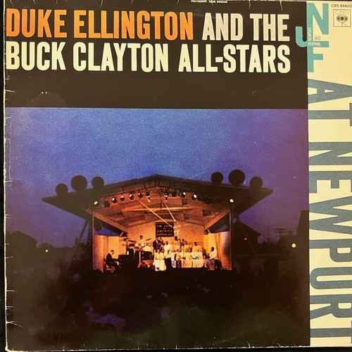 Duke Ellington And The Buck Clayton All-Stars – At Newport