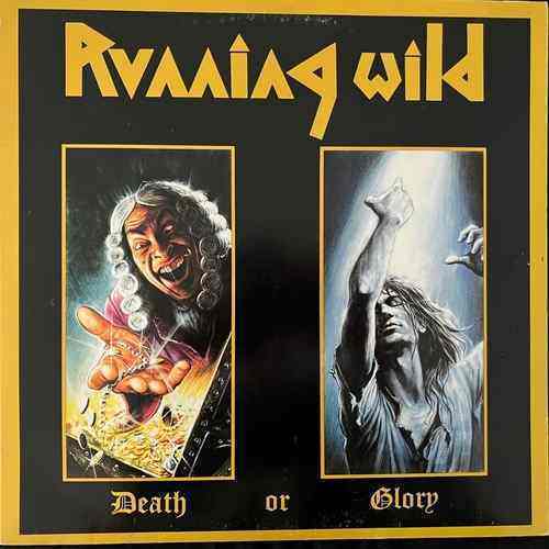 Running Wild – Death Or Glory